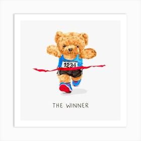 the winner's slogan with cute bear doll marathon Art Print
