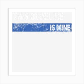 This Blueline Is Mine Hockey Defenseman Art Print