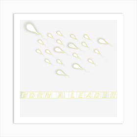 Born A Leader Funny Sperm Funny Leadership Art Print