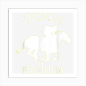 Ocala Florida Equestrian Horse Lover Art Print