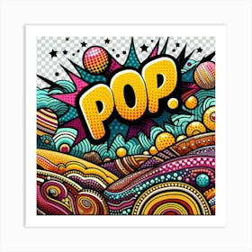 Pop Art 14 Art Print