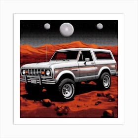 Ford Bronco On Mars Art Print