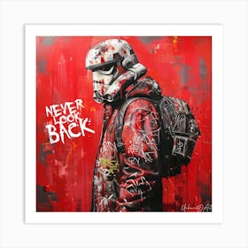 Stormtrooper Never Look Back Art Print