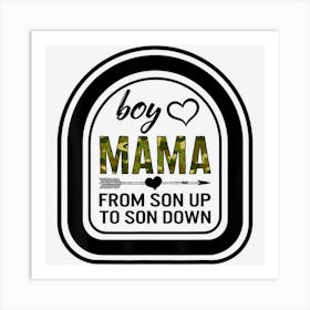 Mother Boy Mama From Son Up To Son Down Mom Of Boys 1 Art Print