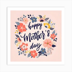 Happy Mother'S Day 1 Art Print