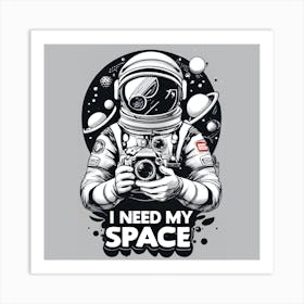 Need to Space Art Print