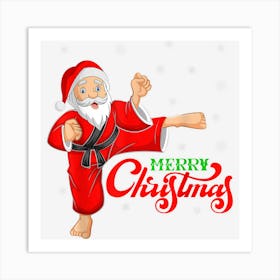 Merry Christmas Taekwondo Funny Santa Claus Face 1 Art Print