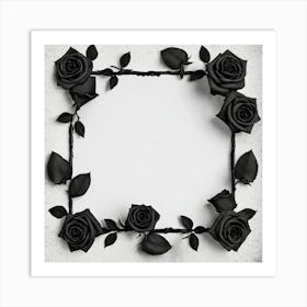 Black Roses Frame 1 Art Print