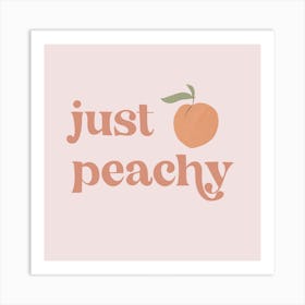 Just Peachy Retro Vintage Font Art Print