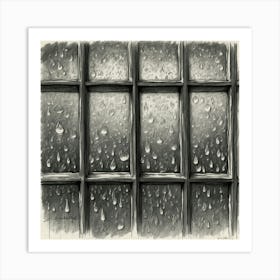 Raindrops On The Window Art Print