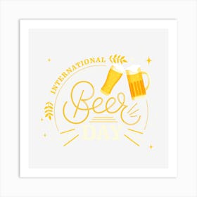 International Beer Day Art Print