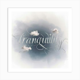 Tranquility Art Print