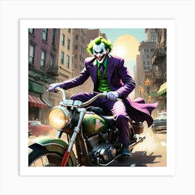 Joker On A Motorcycle 8 Art Print