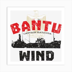 Bantu Wind Art Print