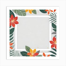 Frame With Tropical Flowers 1 Art Print