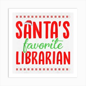 Santas Favorite Librarian Funny Ugly Christmas Art Print