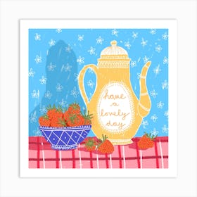 Have A Lovely Day Jug Square Art Print