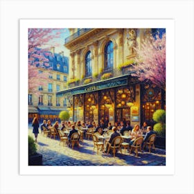 Paris Cafe.Cafe in Paris. spring season. Passersby. The beauty of the place. Oil colors.1 Art Print