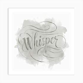 Whisper 1 Art Print