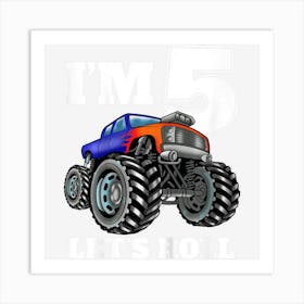 Kids Monster Truck 5th Birthday Boy 5 Five Year Old Art Print