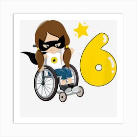 Kids Wheelchair Girl Hero With Cape 6 Year Old Birthday Art Print