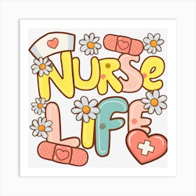 Nurse Life Art Print