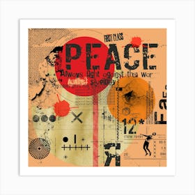 First Class Peace Art Print