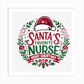 Santa's Favorite Nurse Art Print