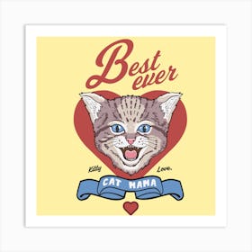 Best Ever Cat Art Print