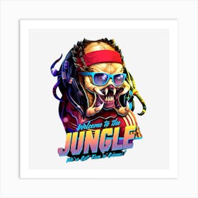 Welcome To The Jungle Art Print