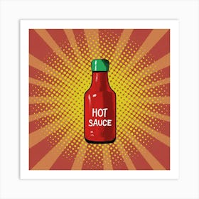 Hot Sauce Art Print