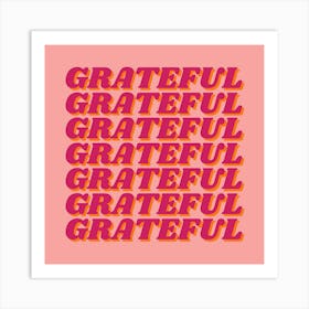 I Am Grateful Pink Retro Groovy Art Print Art Print