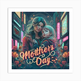 Mother's Day Motivational Images- Happy Mother's Day Art Print