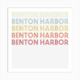 Benton Harbor Michigan Benton Harbor Mi Retro Vintage Text Art Print