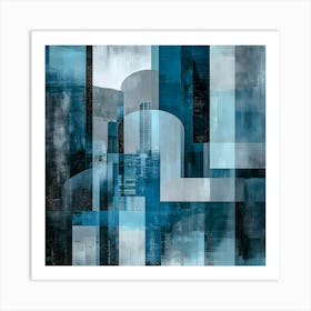 City Echoes - #geometricart #cityscapeart #abstractarchitecture #urbanart #bluehues #contemporarydesign #modernart #cityvibes #industrialart #skyscraperinspiration #urbanexploration #digitalart #abstractcity #wallart #artforsale Art Print