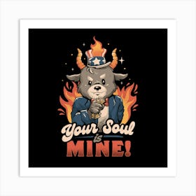 Your Soul is Mine - Funny Evil Cute Baphomet Goth Gift 1 Art Print