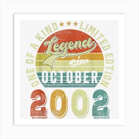 Legend Since October 2002 20 Years Old 20th Birthday Gifts Art Print