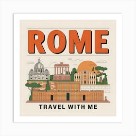 Rome Travel With Me Art Print