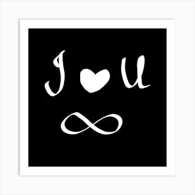 I Love You Infinity Art Print