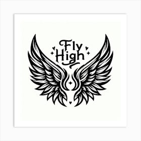 Fly High Art Print