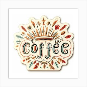 coffee8 Art Print