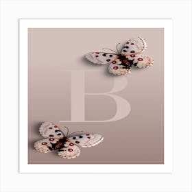 Butterflies With The Letter B Art Print