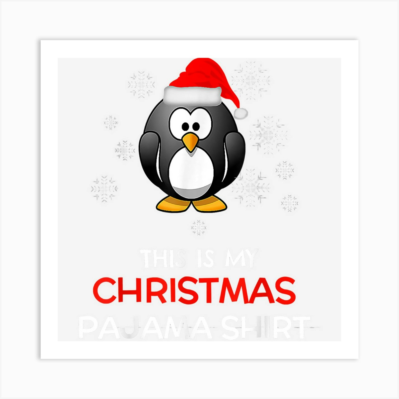 This Is My Christmas Pajama Shirt Penguin Santa This Is My Christmas Pajama Shirt Penguin Santa