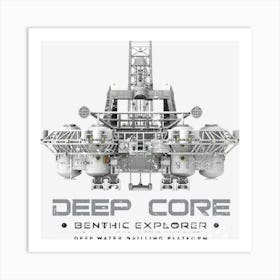 Deep Core Benthic Explorer Art Print