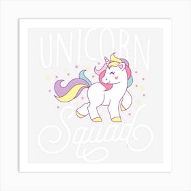 Unicorn Squad Cute Unicorn Lovers Gift Art Print