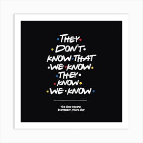 Phoebe Buffay Quote  Art Print