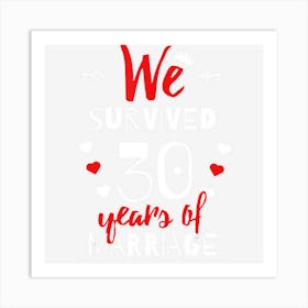 Funny 30th Wedding Anniversary Gifts For Couples Art Print