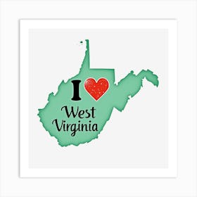 I Love West Virginia Art Print