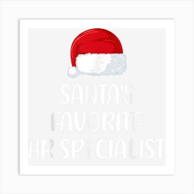 Santas Favorite Hr Specialist Christmas Funny Gift Pajama Art Print