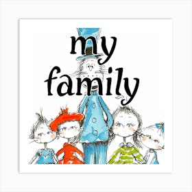 My Family Art Print